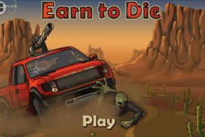 Earn to Die