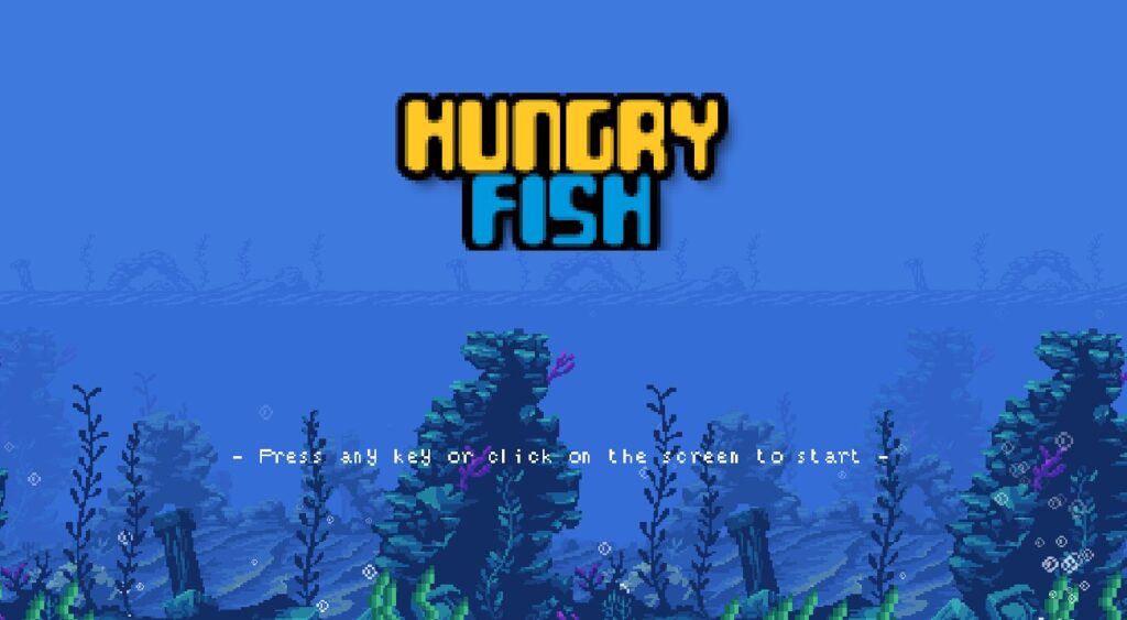 Hungry Fish