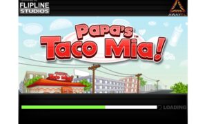 Papa’s Taco Mia