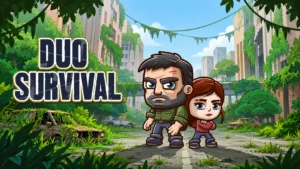 Duo Survival