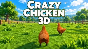 Crazy Chicken 3D