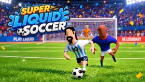 Super Liquid Soccer