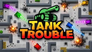 Tank Trouble