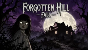 Forgotten Hill Fall